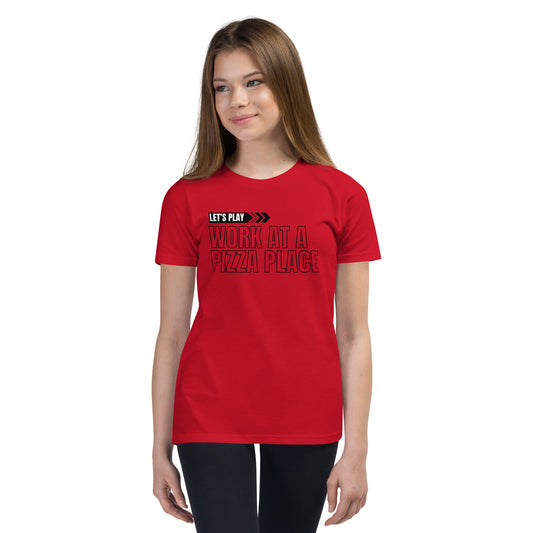 Work at a pizza place children short sleeve tee